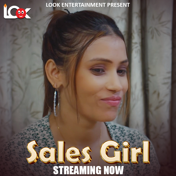Sales Girl 2024 Lookentertainment S01Ep01 Hindi Web Series 720p HDRip 250MB Download