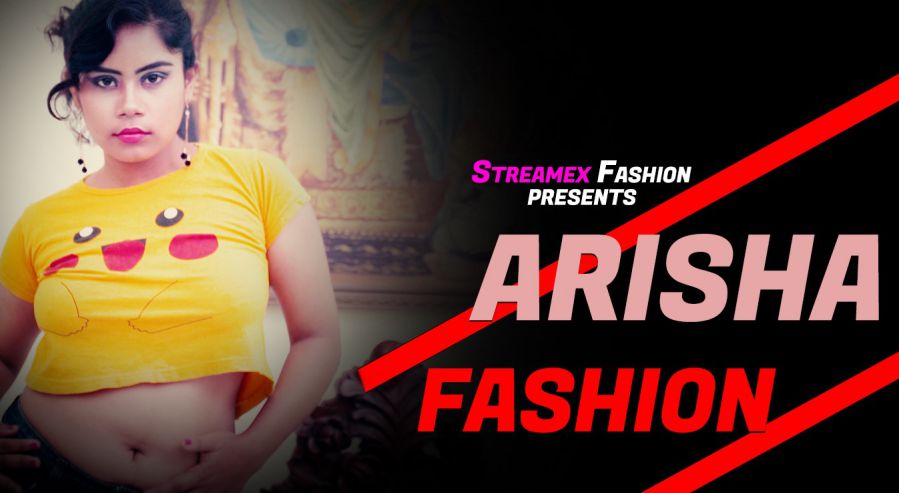 Arisha Fashion 2021 Hindi StreamEx Short Film Watch