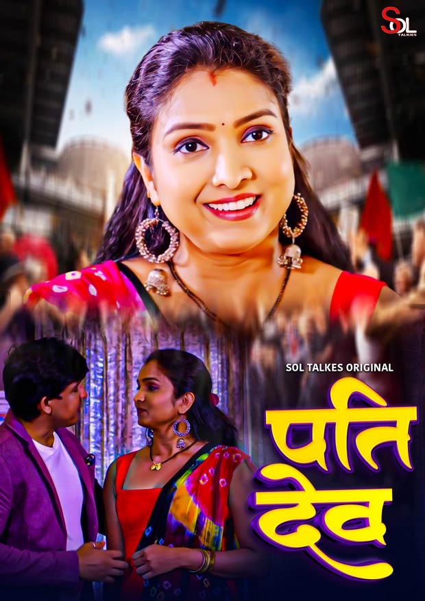 Pati Dev (2024) S01E01 720p HDRip Soltalkies Hindi Web Series [200MB]
