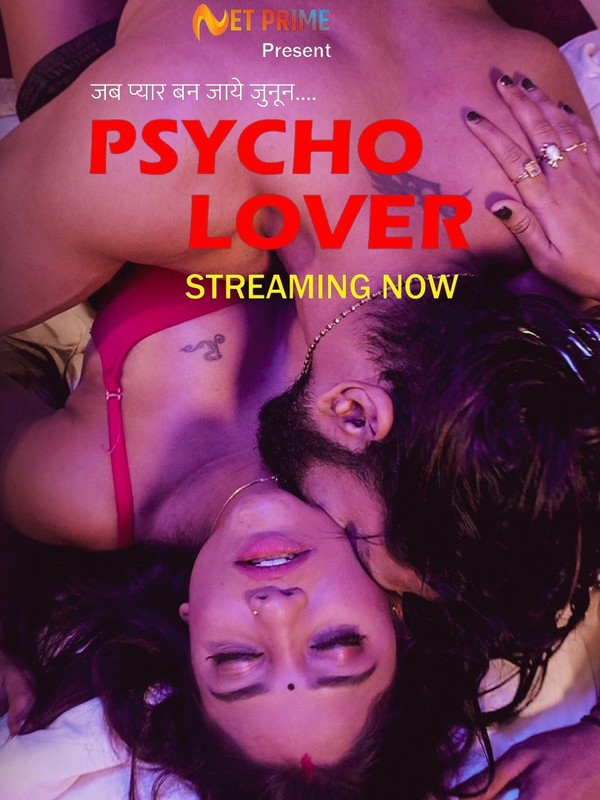 Psycho Lover 2024 NetPrime S01E01 Hindi Web Series 720p HDRip 250MB Download