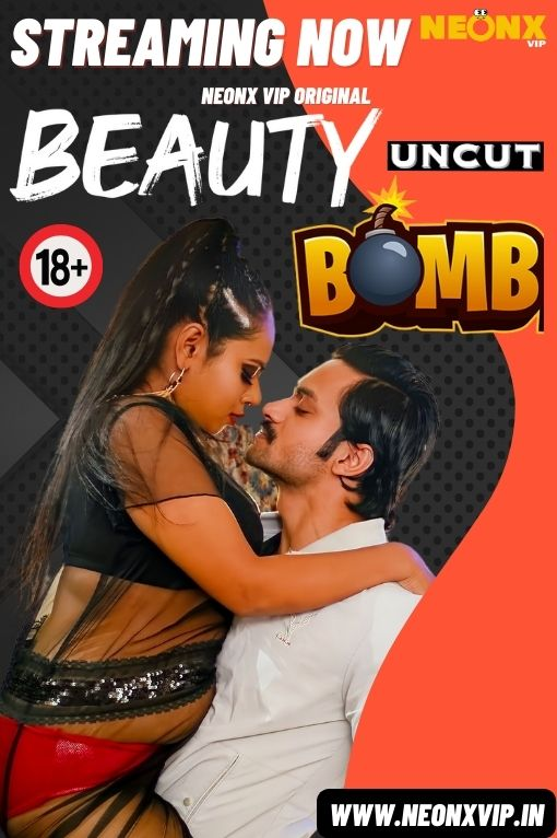 Beauty Bomb 2024 NeonX Hindi Short Film 1080p | 720p HDRip Download