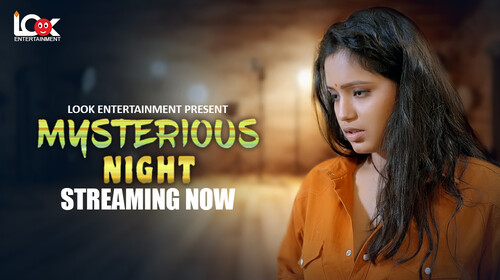 Mysterious Night – 2024 – Lookentertainment – S01Ep01 – Hindi Web Series