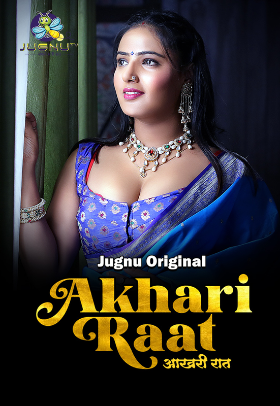 Aakhiri Raat 2024 JugnuTV S01E01T03 Hindi Web Series 720p HDRip 450MB Download