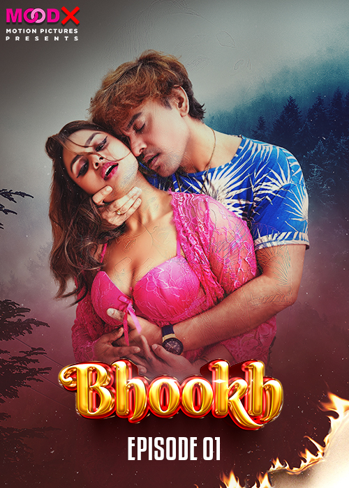 Bhookh (2024) S01E01 720p HDRip MoodX Hindi Web Series [200MB]