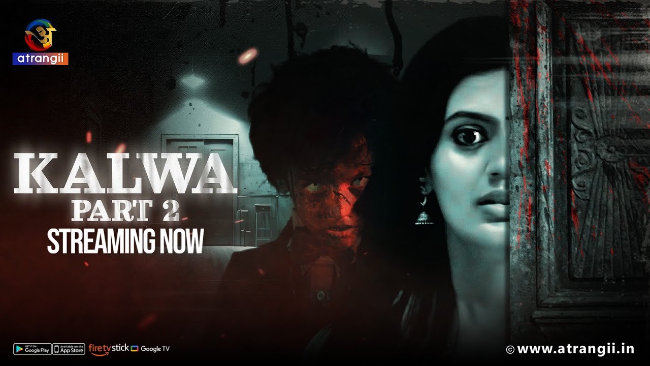 Kalwa – 2024 – Atrangii – S01 Part 2 – Hindi Web Series