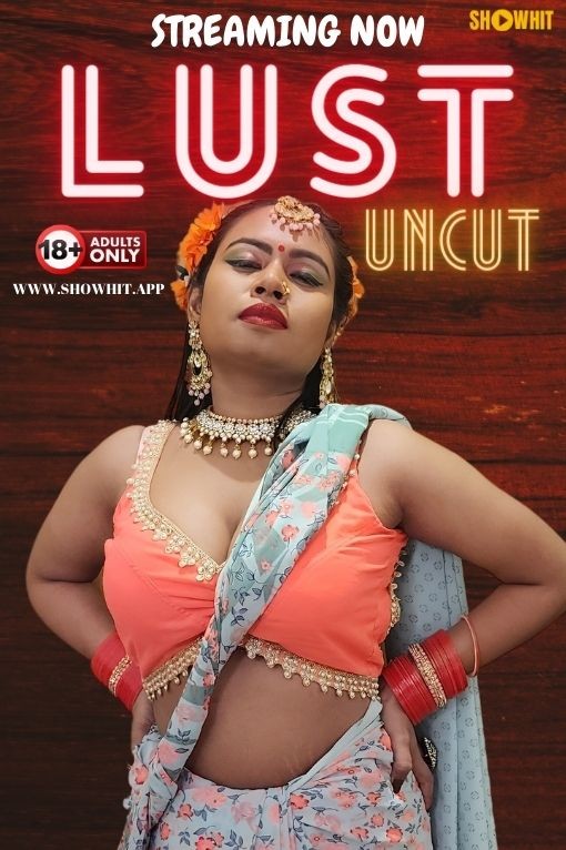 Lust (2024) 720p HDRip Showhit Hindi Short Film [400MB]