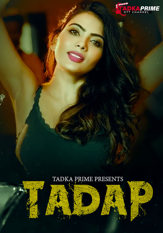 Tadap 2024 TPrime Part 2 Hindi Web Series 1080p | 720p HDRip Download