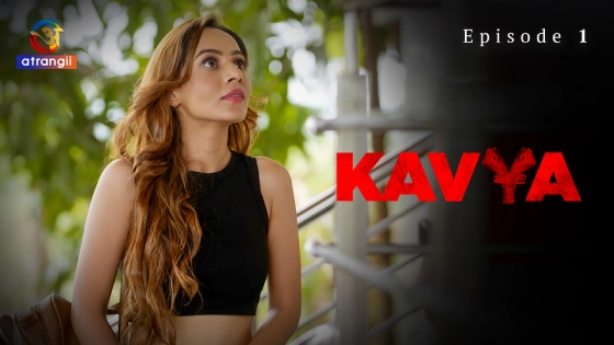Kavya – 2024 – Atrangii Short Film