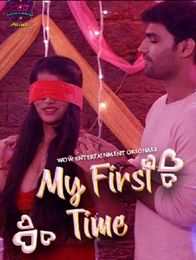 My First Time 2023 – S01 – EP01 – Hindi WoW Web Series Watch