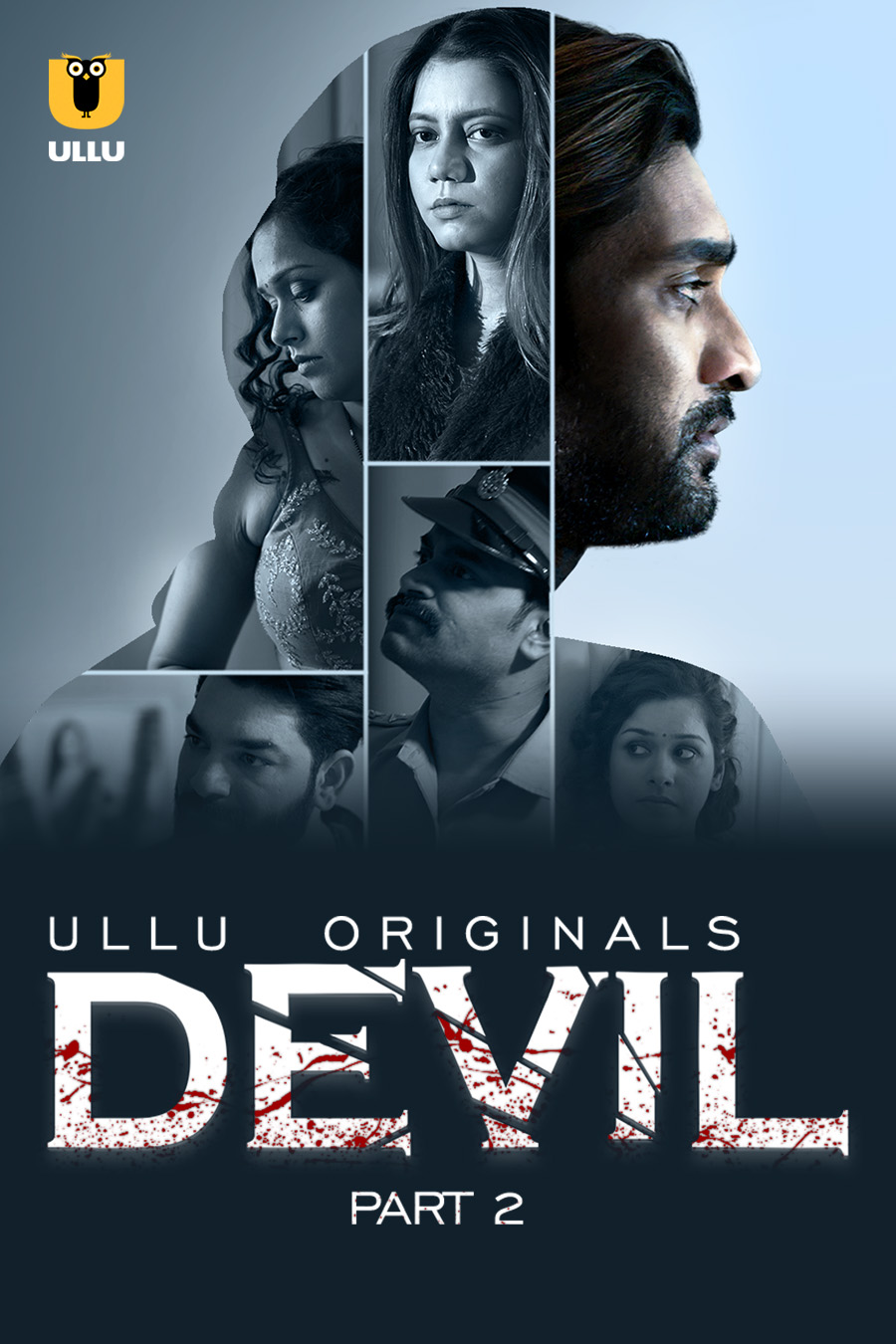 Devil Part 2 (2024) 720p HDRip Ullu Hindi Web Series [600MB]