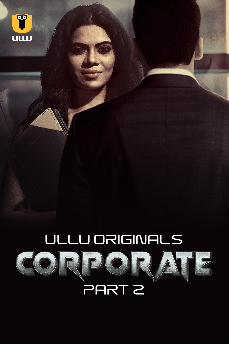 Corporate Part 2 (2024) 480p HDRip Ullu Hindi Web Series [250MB]