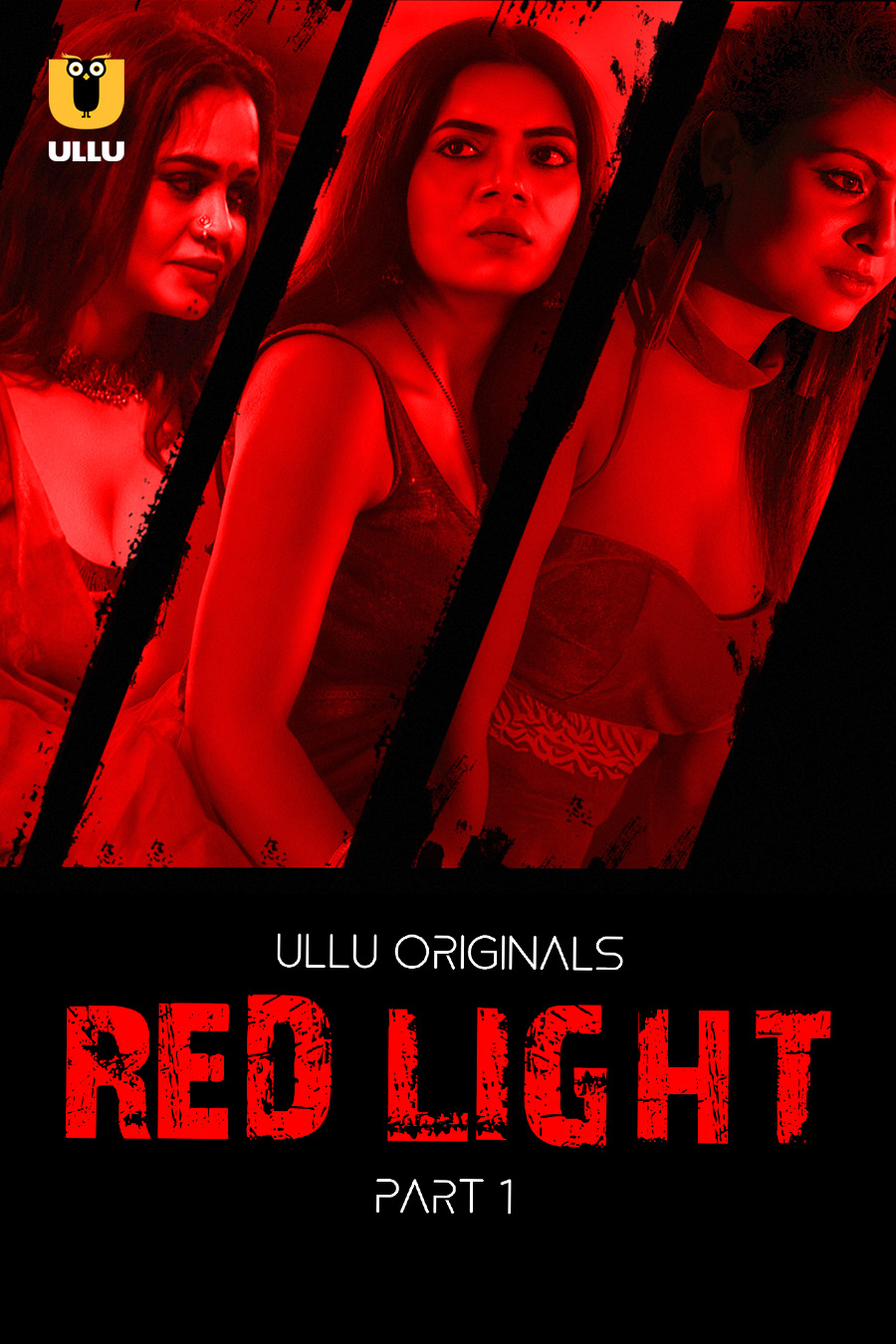 Red Light Part 1 2024 Ullu Hindi Web Series 250MB HDRip 480p Download