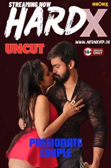 Hard X 2024 UNUCT NeonX Hindi Short Film 1080p | 720p HDRip Download
