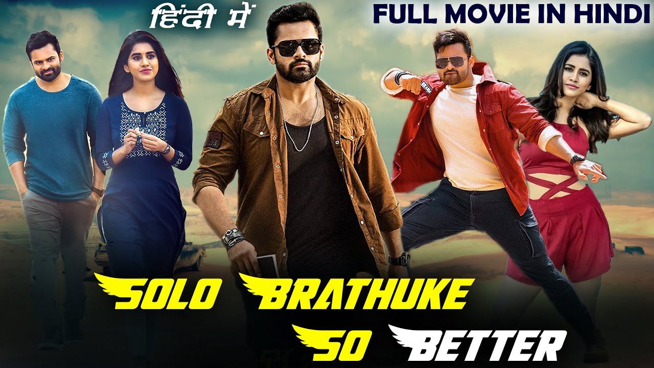 Solo Brathuke So Better 2020 Hindi ORG Dual Audio 1080p | 720p | 480p HDRip ESub Download