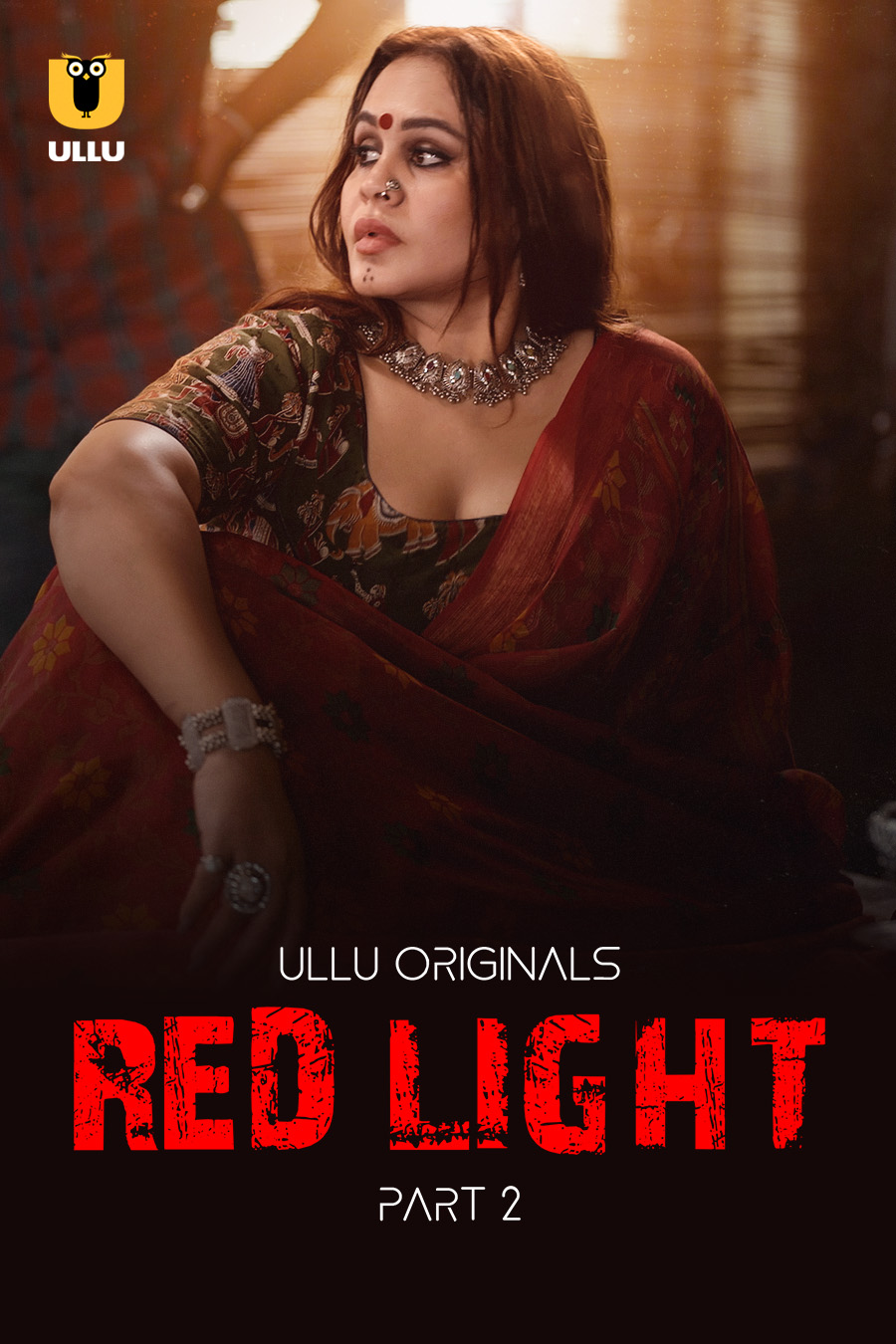 Red Light Part 2 (2024) 720p HDRip Ullu Hindi Web Series [500MB]