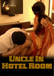 Uncle in Hotel Room 2024 Hindi SexFantasy Short Film Watch