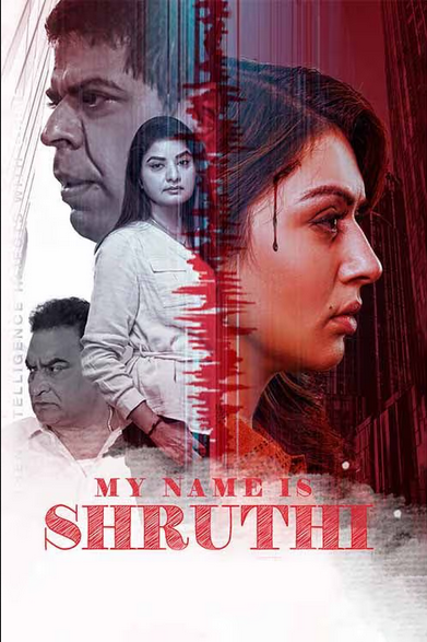 My Name Is Shruthi 2023 Hindi ORG Dual Audio UNCUT 1080p | 720p | 480p HDRip ESub Download