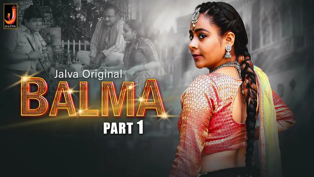 Balma 2024 Hindi – S01 – EP01 – Jalva Web Series