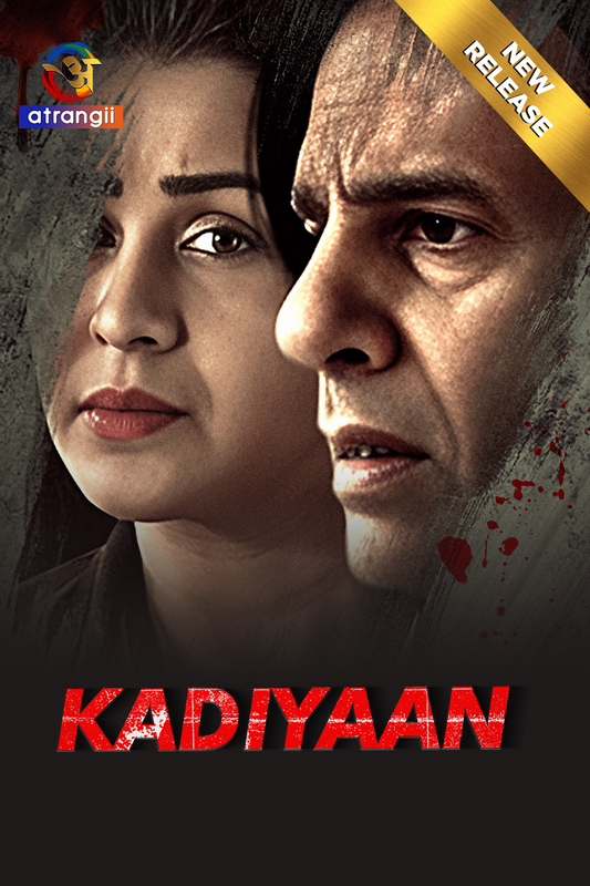 18+ Kadiyaan 2024 S01 Part 1 Hindi Atrangii Web Series 1080p | 720p | 480p HDRip Download
