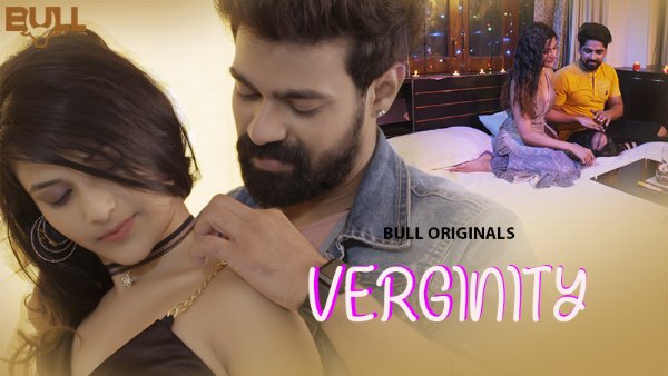 Verginity – 2024 – Bullapp – S01 Epi 1-2 – Web Series