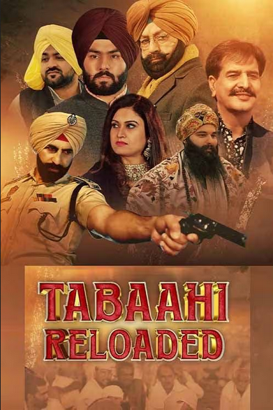 Tabaahi Reloaded 2024 Punjabi 1080p | 720p | 480p HDRip ESub Download