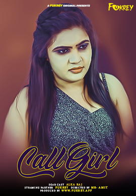 Call Girl (2024) S01E01 720p HDRip Fukrey Hindi Web Series [200MB]