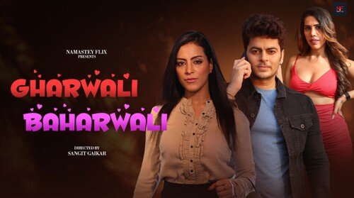 Gharwali Baharwali – 2024 – Namasteyflix – S01E01 – Web Series