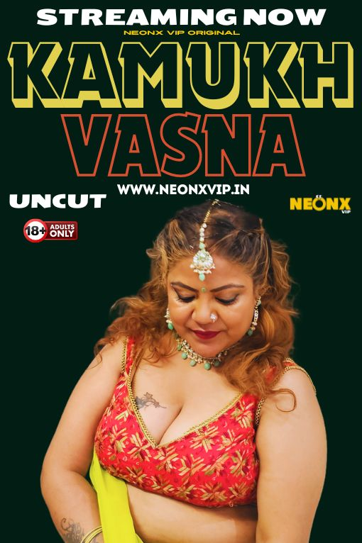 Kamukh Vasna (2024) 720p HDRip NeonX Hindi Short Film [300MB]