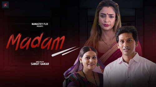 Madam – 2024 – Namasteyflix – S01E01 – Hindi Web Series