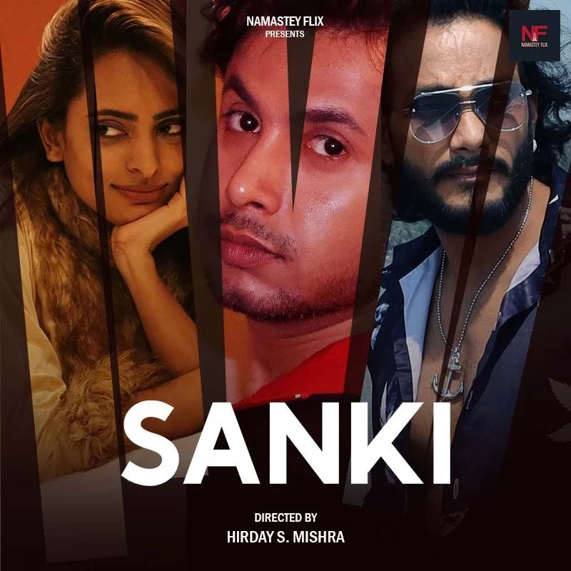 Sanki 2024 Namasteyflix S01E01 Hindi Web Series 1080p | 720p HDRip Download
