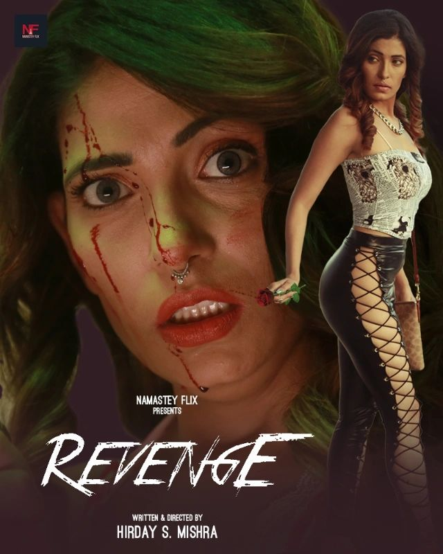 Revenge (2024) 720p HDRip Namasteyflix Short Film [200MB]