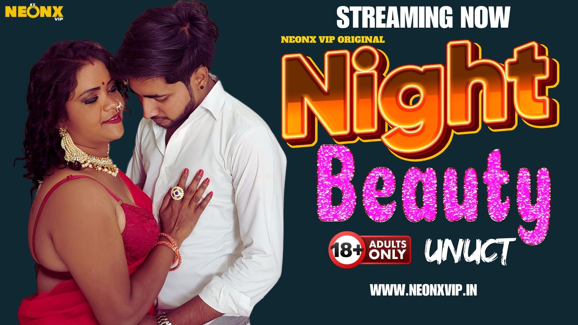 Night Beauty – 2024 – NeonX – Hindi Short Film