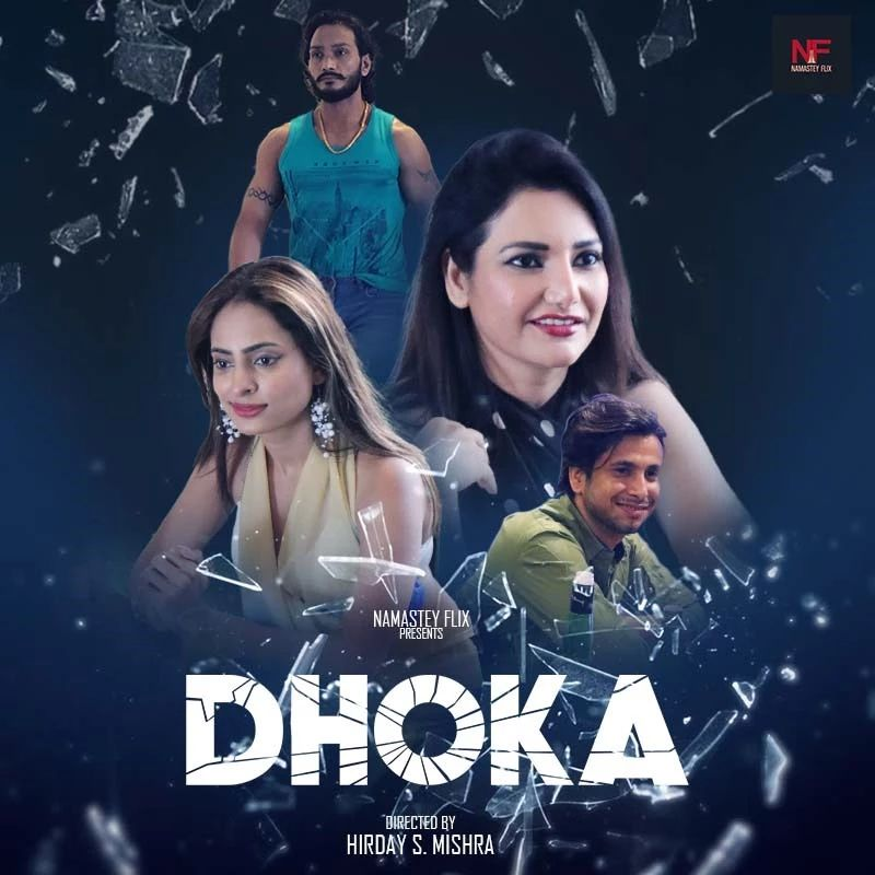 Dhoka 2024 Namasteyflix Short Film