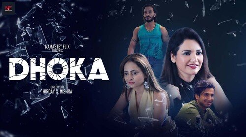 Dhoka – 2024 – Namasteyflix – Short Film