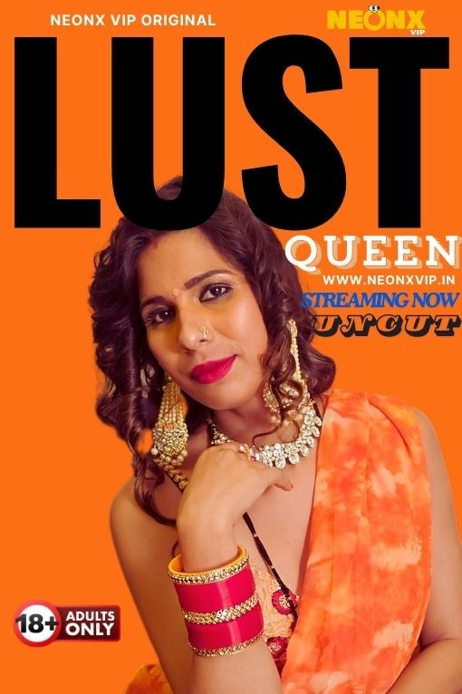 Lust Queen 2024 NeonX Hindi Short Film 1080p | 720p HDRip Download