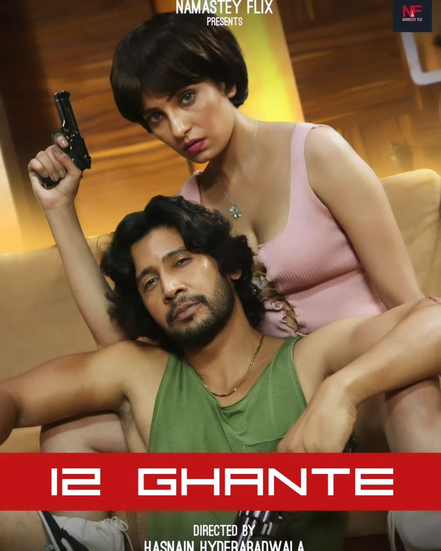 12 Ghante (2024) 1080p HDRip Namasteyflix Hindi Short Film [600MB]