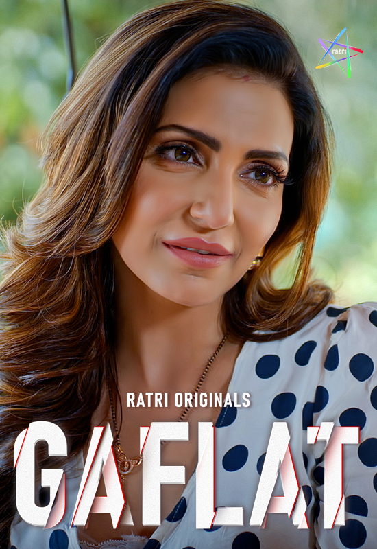 Gaflat 2024 Ratri S01E01T03 Hindi Web Series 1080p | 720p | 480p HDRip Download