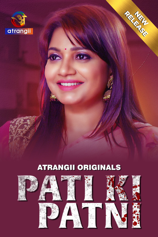 Pati Ki Patni (2024) 720p HDRip Atrangii Hindi Short Film [200MB]