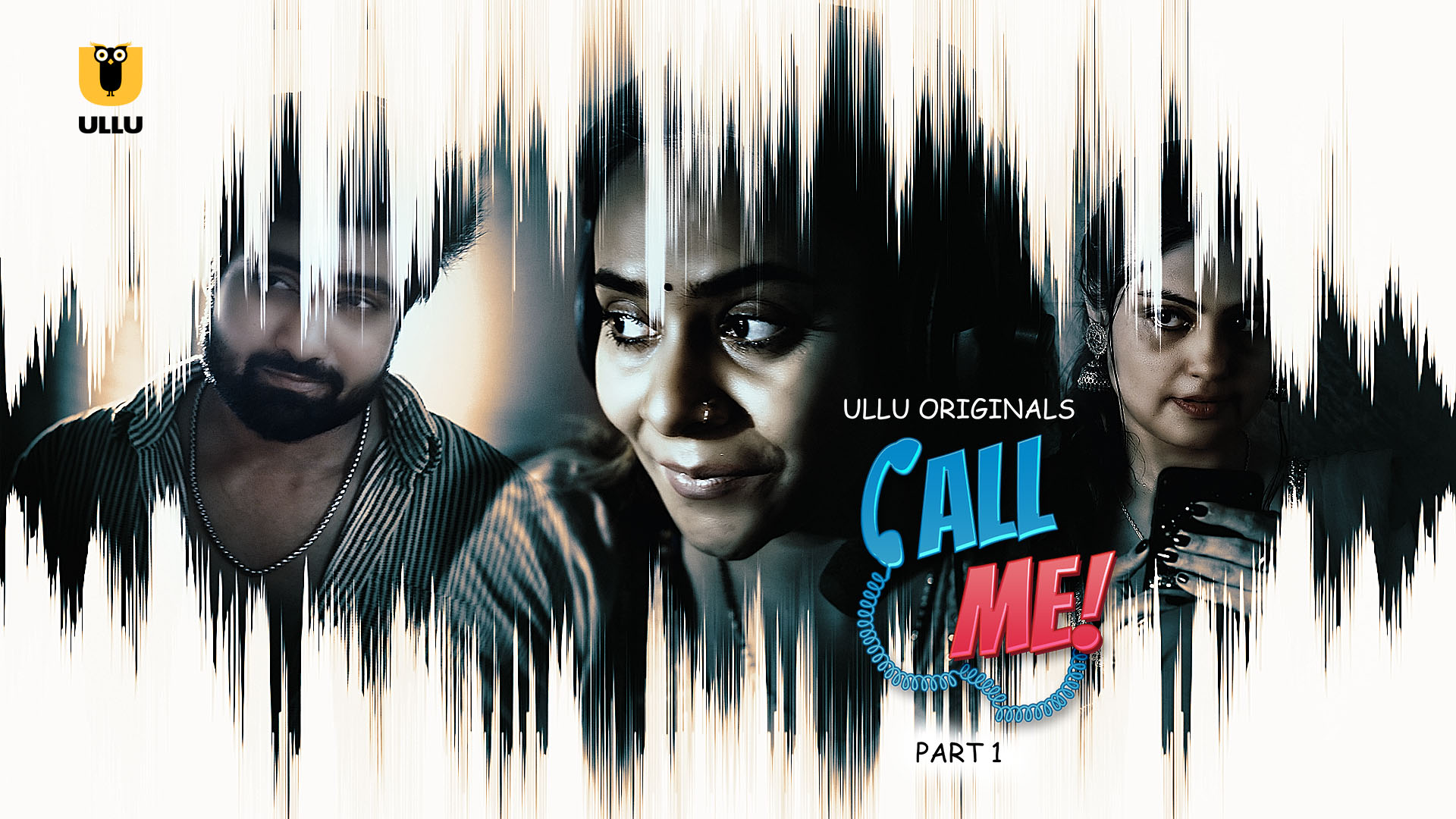 Call Me – Part 01 2024 – Ullu – Hindi – Web Series