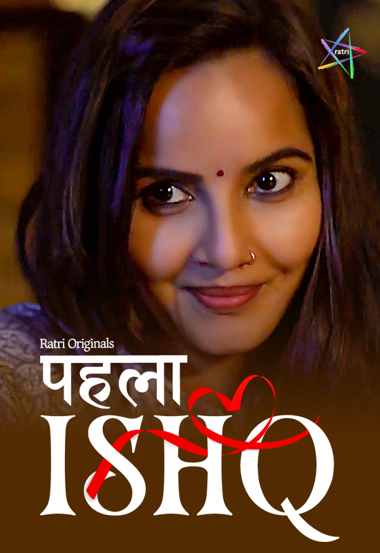 Phela Ishq 2024 Ratri S01E01T03 Hindi Web Series
