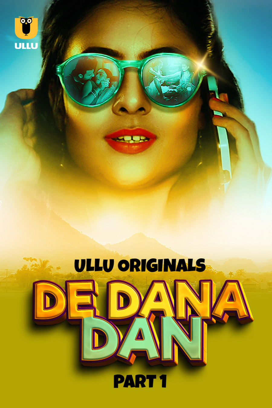 De Dana Dan (2024) S01P01 480p HDRip Ullu UNRATED Hot Series [250MB]