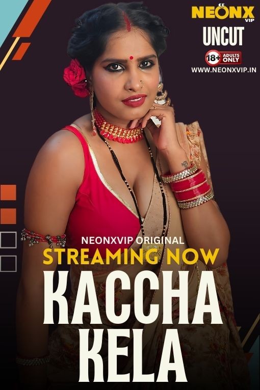 Kaccha Kela 2024 NeonX Web Series 720p HDRip Download