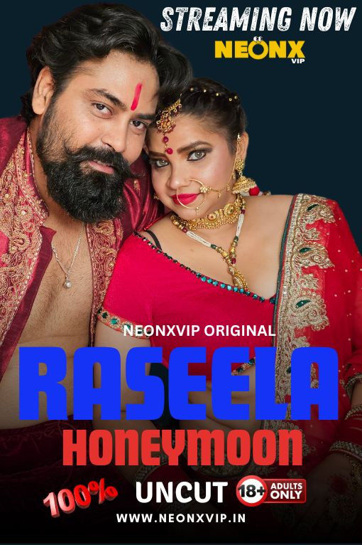 Raseela Honeymoon 2024 NeonX Hindi Short Film 1080p | 720p HDRip Download