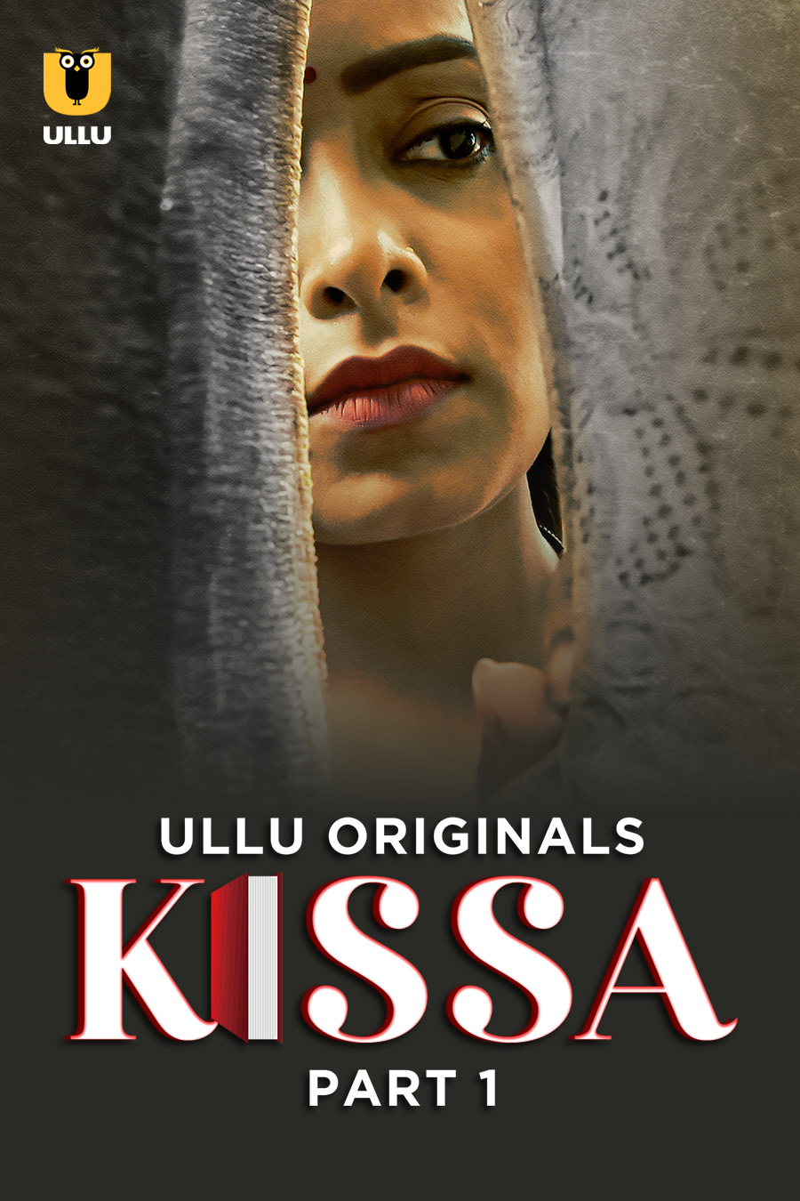 Kissa Part 01 (2024) 480p HDRip Ullu Hindi Web Series [300MB]