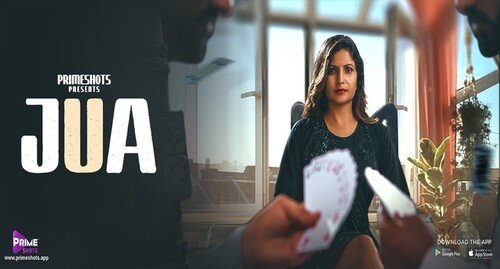 Jua 2024 PrimeShots Hindi Ep1-3 Web Series 1080p | 720p | 480p HDRip Download