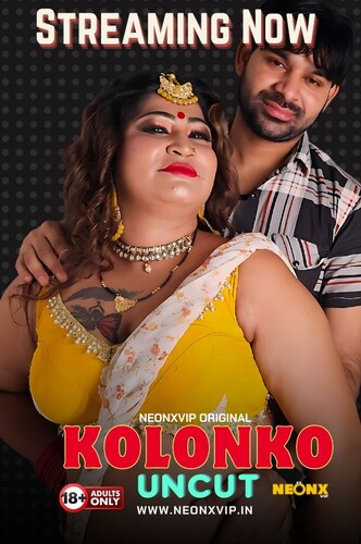 Kolonko 2024 NeonX Hindi Short Film 1080p , 720p HDRip