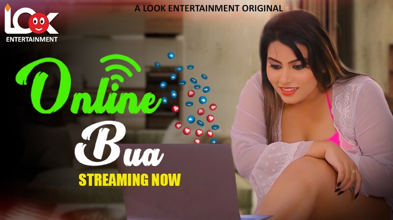 Online Bua – 2024 Lookent – Ep1-2 – Web Series