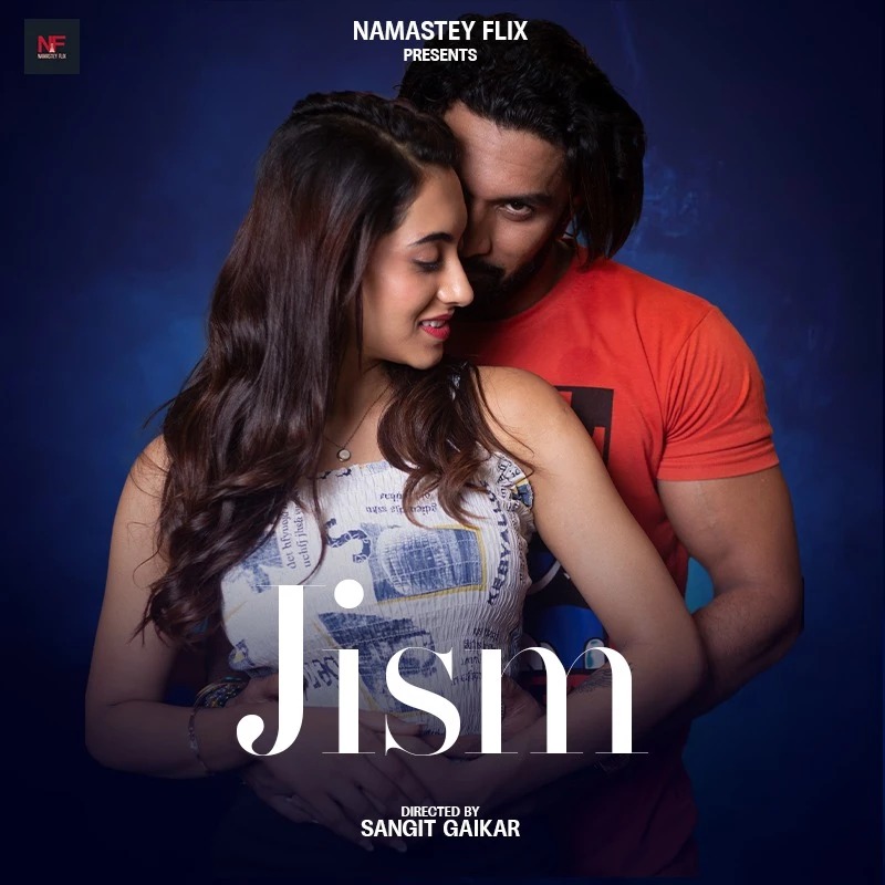 Jism 2024 Hindi Namastey flix Short Film 1080p , 720p HDRip