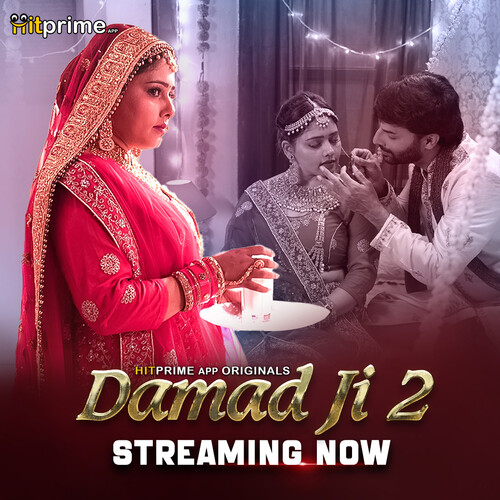 Damaad Ji 2024 Hitprime S02 Epi 4-6 Hindi Web Series