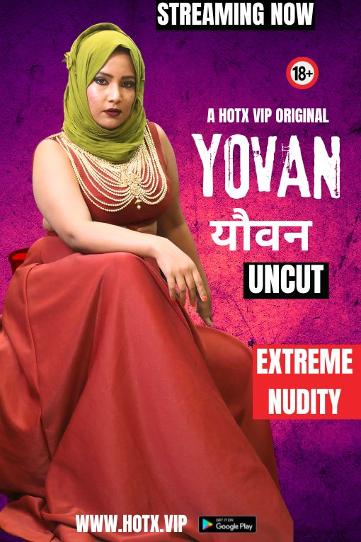 Yovan 2024 HotX Hindi Short Film 1080p , 720p HDRip